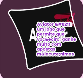 Site que tem aviator